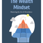 The Wealth Mindset