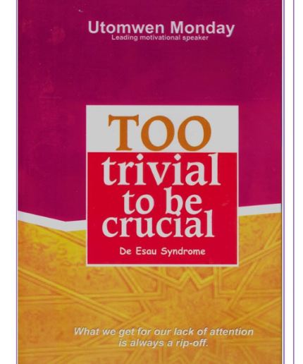 Too Trivial To Be Crucial (Hard Cover)