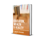 Education, Wealth and Reality - Image 2